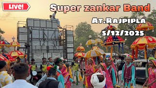 Super zankar Band live program AtRajpipla 5122024 [upl. by Ahsoet408]