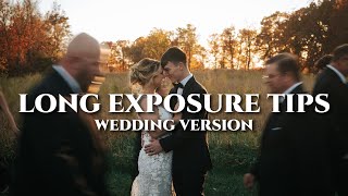 ADD this to your Wedding Galleries  Long Exposure Tips [upl. by Akital]