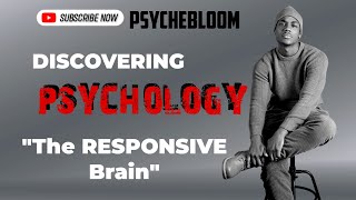 Discovering Psychology  The Responsive Brain [upl. by Eimareg]