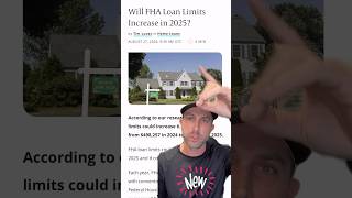 ‼️2025 FHA Loan limits‼️shorts fyp bignews [upl. by Grubman858]