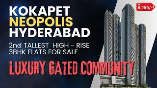 KOKAPET  NEOPOLIS  HYDERABAD  LUXURY 3BHK FLATS FOR SALE  CONTACT 8332841316  kokapet hmda [upl. by Baerl955]