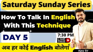 Day  5  Saturday Sunday Spoken English Course  How To Talk In English With This Technique [upl. by Girardi]