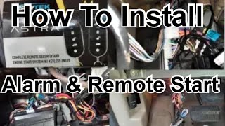 How To Install an Alarm and Remote Start System [upl. by Eannyl70]