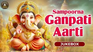 Sampoorna Ganpati Aarti  संपूर्ण गणपती आरती  Audio Jukebox  Ganesh Chaturthi Songs [upl. by Eusassilem]