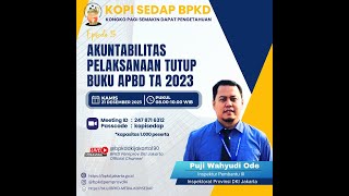 AKUNTABILITAS PELAKSANAAN TUTUP BUKU APBD TA 2023 [upl. by Aicilyhp]