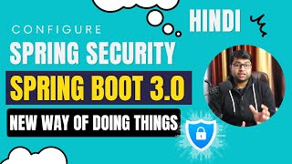 🔥 Spring Boot 30  Configuring Spring Security in Spring Boot 30  New way to configure Security [upl. by Hedaza]