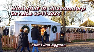 Winterfair in Museumdorp Orvelte 30 11 2024 [upl. by Samantha833]