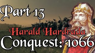 LODEN HAS FALLEN Conquest 1066 Mod  Thrones of Britannia  Harald Hardrada Campaign Pt 13 [upl. by Nnair789]