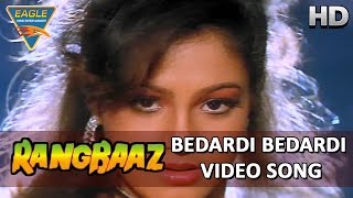 Bedardi Bedardi Video Song From Rangbaaz Movie  Mithun Chakraborty Shilpa Raasi  HD Video Songs [upl. by Inahc676]