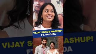 VIJAY SONGS MASHUP FT BRIGIDA [upl. by Clapper]