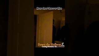 DOWN THE HALLWAY is a 23 min horror film releasing Wed November 6th Subscribe to see it horror [upl. by Arman512]