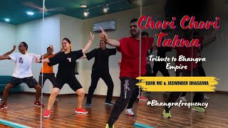 CHORI CHORI TAKNA  TRIBUTE TO BhangraEmpire  BHANGRA COVER bhangra bhangravideos ytviral [upl. by Aryan]