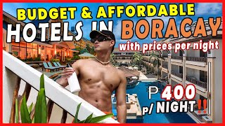 SUPER BUDGET amp AFFORDABLE HOTELS IN BORACAY  W PRICES PER NIGHT  NA QUALITY [upl. by Rennold]