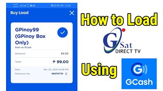 How to Load Gsat Using Gcash 2023  Loading GPinoy99 Via GCASH APP  Loading GSAT via GCASH [upl. by Ruhtracam]