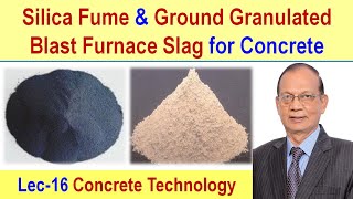 Silica Fume amp Ground Granulated Blast Furnace Slag  Effect of silica fume GGBFS on fresh concrete [upl. by Isman81]