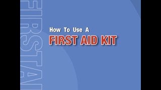 How to Use a First Aid Kit  First Aid Certification Course  First Aid Training Newmarket Ontario [upl. by Alasdair41]