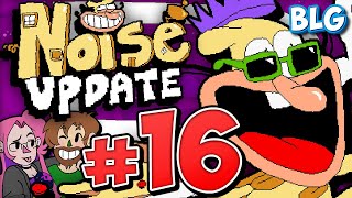 Lets Play Pizza Tower Noise Update  Part 16  I Like Your Panic [upl. by Annaehs]