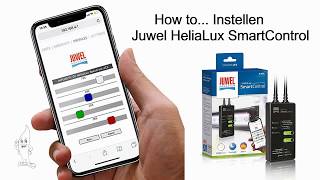 Aquaplantsonline  How to Zie omschrijving Instellen Juwel HeliaLux SmartControl [upl. by Stoecker]