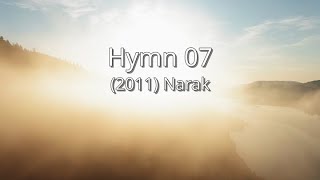 Narak  Hymn 07 2011 nac [upl. by Donny]