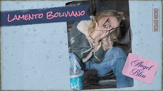 Lamento Boliviano Cover  Angel Bleu [upl. by Darrej]