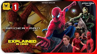 SpiderMan 1 2002 Movie Explained In Hindi  Prime video SpiderMan हिंदी उर्दू  Hitesh Nagar [upl. by Narag839]