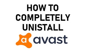 How to Completely Uninstall Avast on PC [upl. by Yelsehc]