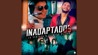 Los Inadaptados [upl. by Aland427]