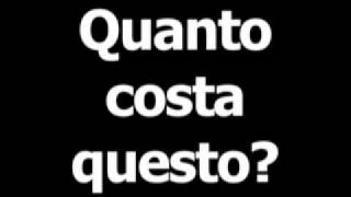 Italian phrase for how much is this is quanto costa questo [upl. by Iiette]