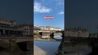 Bayonne Pays Basque France [upl. by Hewet839]