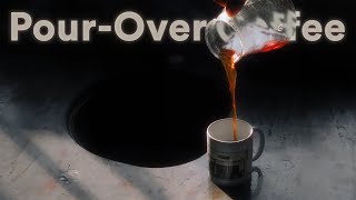 PourOver Coffee [upl. by Oiramd497]