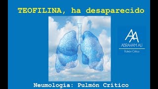 Teofilina porqué ha desaparecido en la Neumología pulmoncritico [upl. by Enyallij663]