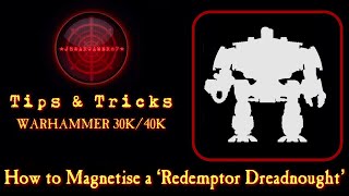 How To Magnetise The Redemptor Dreadnought Primaris Warhammer 40K [upl. by Hildebrandt]