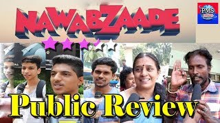 Nawabzaade Movie Review Nawabzaade Public Review amp Reaction  Raghav amp Dharmesh Yelande [upl. by Amoakuh]