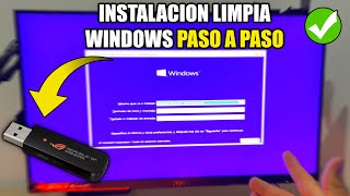 🔧Cómo FORMATEAR tu PC e INSTALAR Windows 10  11 de FORMA LIMPIA desde USB 2024 ✅ Paso a Paso [upl. by Towrey]