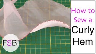 Sewing a Curly Hem Using Fishing Line [upl. by Lange]