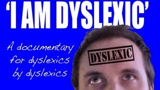 I AM DYSLEXIC short documentary [upl. by Egedan]