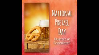 National Pretzel Day [upl. by Aham]