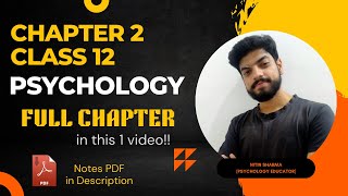 Chapter 2  Self and Personality  Class 12 Psychology  One Shot  Full Chapter  Psych Shots [upl. by Neneek204]