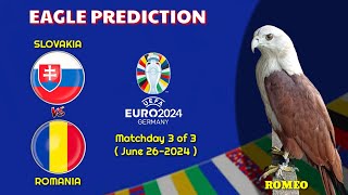 UEFA EURO 2024 PREDICTIONS  Slovakia vs Romania  Eagle Prediction [upl. by Jeni]