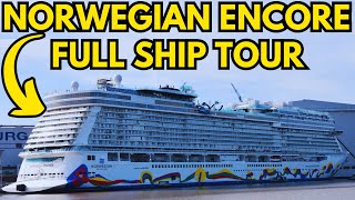 NORWEGIAN ENCORE CRUISE SHIP TOUR 2024 [upl. by Riatsila]