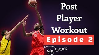 Post Player Workout Episode 2 [upl. by Eillit612]