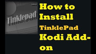 Guide Install TinklePad Kodi Addon [upl. by Elocon]