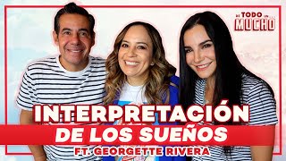 INTERPRETACIÓN de SUEÑOS ft Georgette Rivera  De Todo Un Mucho Martha Higareda y Yordi Rosado [upl. by Sisto]