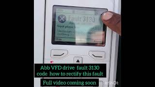 Abb drive 3130 fault code how to rectify this fault tech electrical leaning drive l vfd error [upl. by Myrah232]