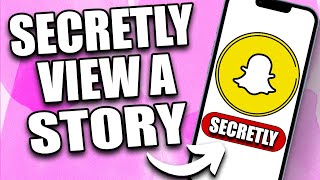 How to See Snapchat Stories WITHOUT Them Knowing 2024  View Snapchat Story SECRETLY [upl. by Cecil]