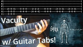 How to play Vacuity wTabs  Gojira [upl. by Winograd739]