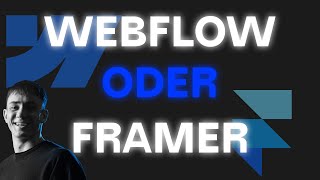 Webflow oder Framer in 2025 Was ist besser [upl. by Charmain]