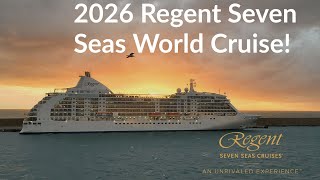 2026 World Cruise with Regent Seven Seas The ultimate journey [upl. by Arahset75]