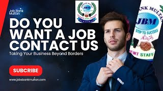 Job bank   Job career   job agency   Job in Multan [upl. by Merritt]