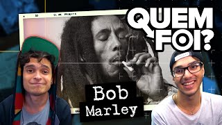 QUEM FOI BOB MARLEY [upl. by Guinevere]